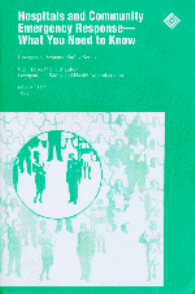 [Cover - Hospitals and Community Emergency Response - What You Need to Know]