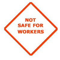 Figure 3: Not Safe for Workers
