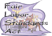 Fair Labor Standards Act