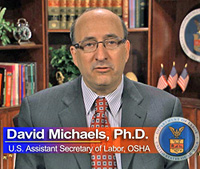 OSHA Assistant Secretary David Michaels