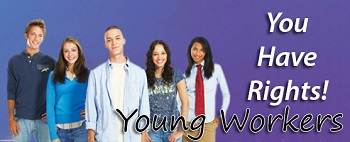 Young workers have rights