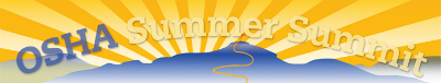OSHA Summer Summit