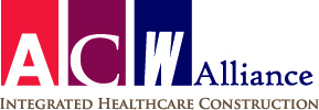ACW Alliance. Integrated Healthcare Construction