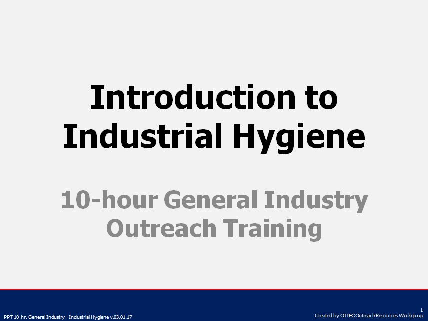 Introduction to Industrial Hygiene