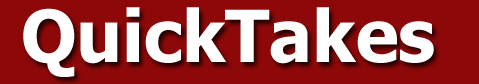 QuickTakes