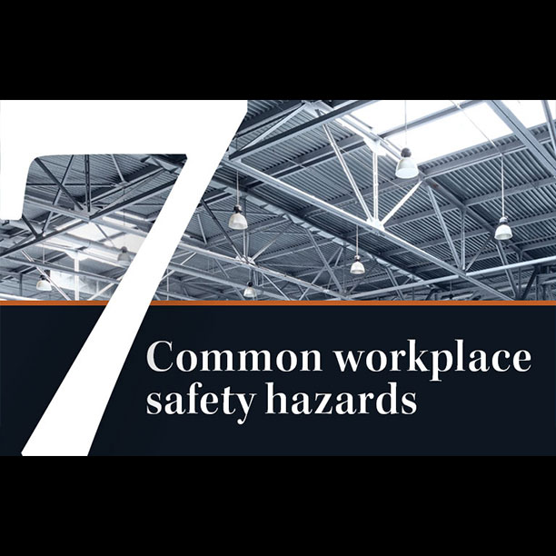 7 Common Workplace Hazards