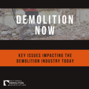 Image of National Demolition Association - Demolition NOW podcast Cover