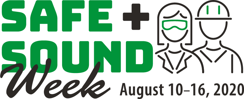 Safe + Sound Week - August 10-16, 2020