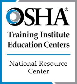 OSHA Training Institute Education Centers - National Resource Center