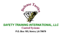 Defense Tactics Control - Systems Safety Training International, LLC - P.O. Box 193, Norco, LA 70079