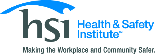 HSI - Health and Safety Institute - Making the Workplace and Community Safer.