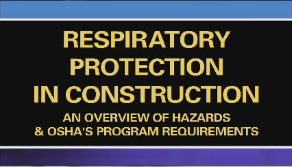 OSHA Respiratory Protection Video Series
